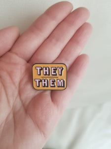 They/Them Pronoun Pin